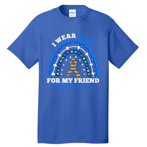 Puzzle Rainbow I Wear Blue For Friend Autism Awareness Month Gift Tall T-Shirt