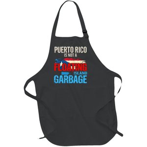 Puerto Rico Is Not A Floating Island Of Garbage Full-Length Apron With Pockets