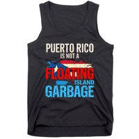 Puerto Rico Is Not A Floating Island Of Garbage Tank Top