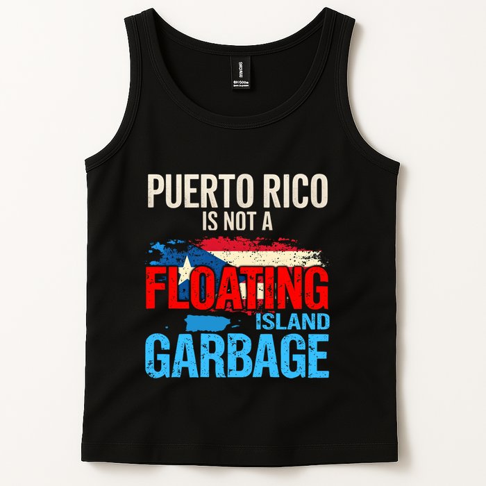 Puerto Rico Is Not A Floating Island Of Garbage Tank Top