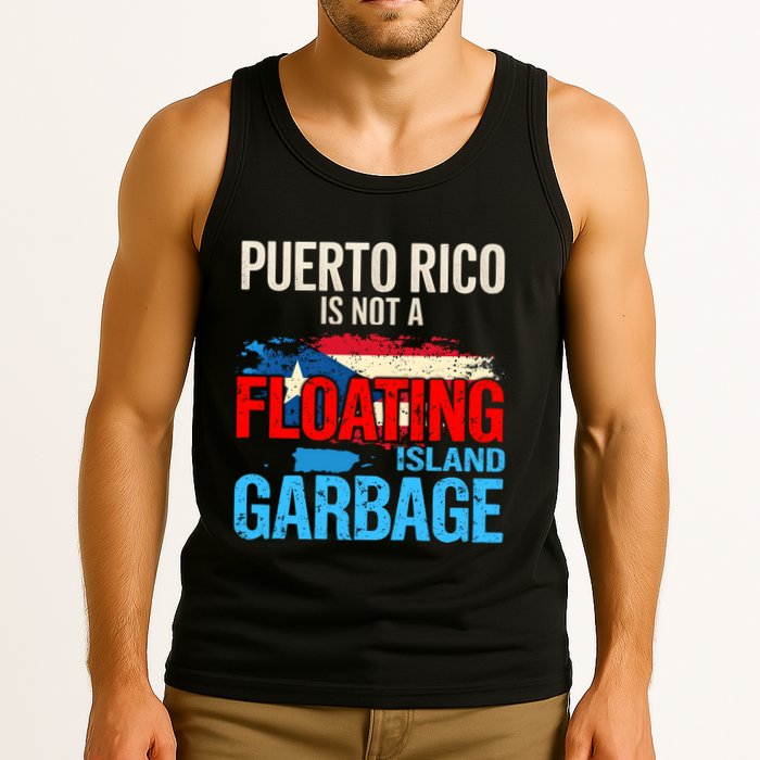 Puerto Rico Is Not A Floating Island Of Garbage Tank Top