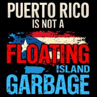 Puerto Rico Is Not A Floating Island Of Garbage Tank Top