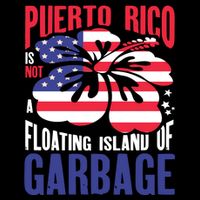 Puerto Rico Is Not A Floating Island Of Garbage Flat Bill Trucker Hat