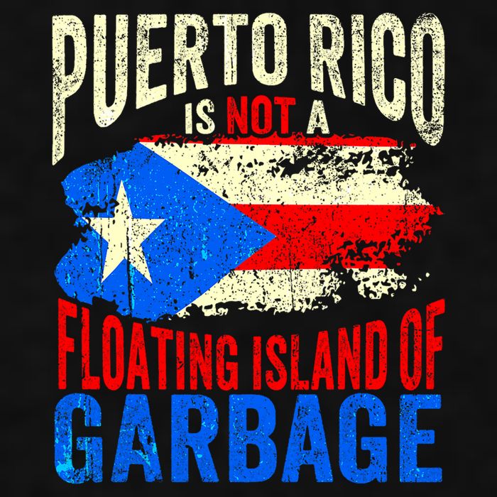 Puerto Rico Is Not A Floating Island Of Garbage Ladies PosiCharge Tri-Blend Wicking Tank