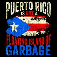 Puerto Rico Is Not A Floating Island Of Garbage Performance Shirt