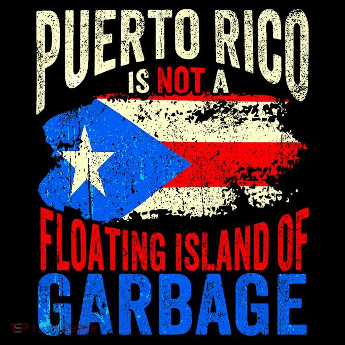 Puerto Rico Is Not A Floating Island Of Garbage Apron
