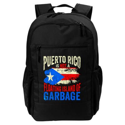 Puerto Rico Is Not A Floating Island Of Garbage Backpack