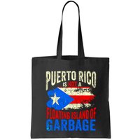 Puerto Rico Is Not A Floating Island Of Garbage Bag