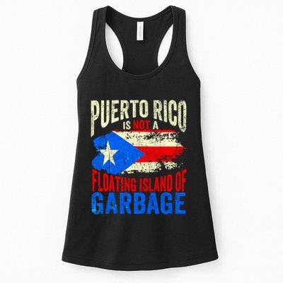 Puerto Rico Is Not A Floating Island Of Garbage Womens Tank Top