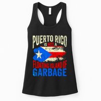 Puerto Rico Is Not A Floating Island Of Garbage Womens Tank Top