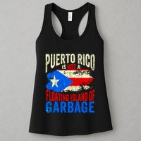 Puerto Rico Is Not A Floating Island Of Garbage Womens Tank Top