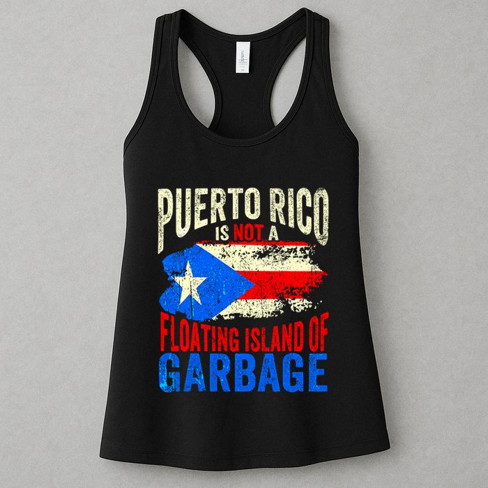Puerto Rico Is Not A Floating Island Of Garbage Womens Tank Top