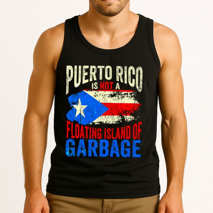 Puerto Rico Is Not A Floating Island Of Garbage Tank Top