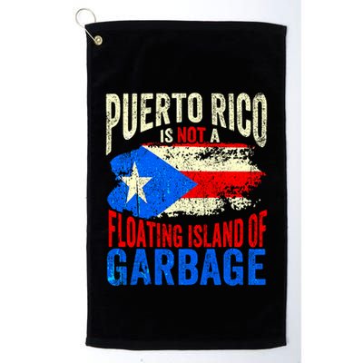 Puerto Rico Is Not A Floating Island Of Garbage Golf Towel