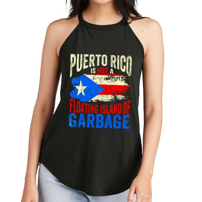 Puerto Rico Is Not A Floating Island Of Garbage Women's Perfect Tri Rocker Tank