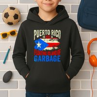 Puerto Rico Is Not A Floating Island Of Garbage Kids Hoodie