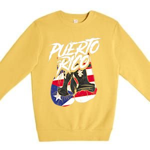 Puerto Rico In Boxing Gloves Hispanic Boxing Fighter Gift Premium Crewneck Sweatshirt