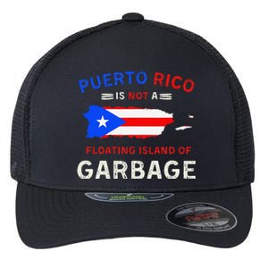 Puerto Rico Is Not A Floating Island Of Garbage Flexfit Unipanel Trucker Cap