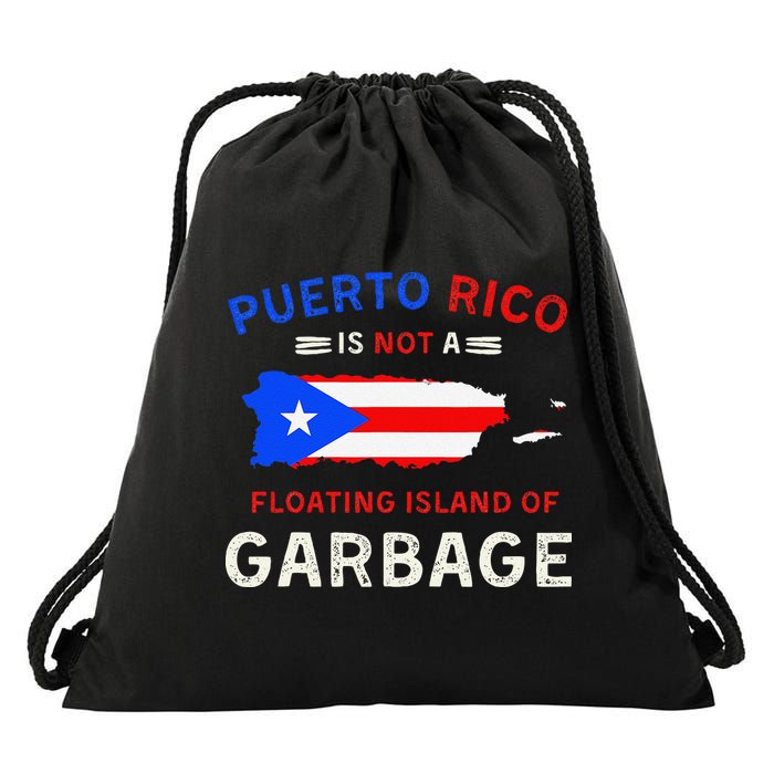 Puerto Rico Is Not A Floating Island Of Garbage Drawstring Bag