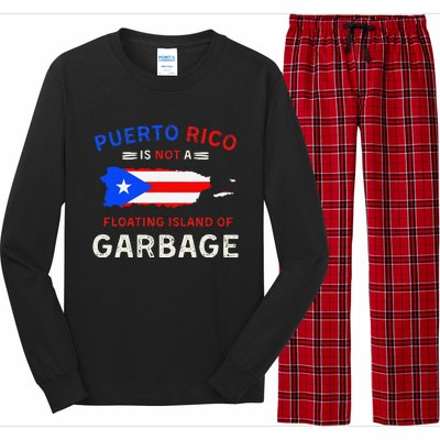 Puerto Rico Is Not A Floating Island Of Garbage Long Sleeve Pajama Set