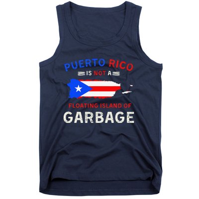 Puerto Rico Is Not A Floating Island Of Garbage Tank Top