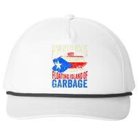 Puerto Rico Is Not A Floating Island Of Garbage Snapback Five-Panel Rope Hat