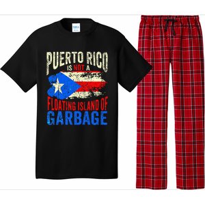 Puerto Rico Is Not A Floating Island Of Garbage Pajama Set