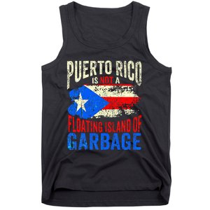 Puerto Rico Is Not A Floating Island Of Garbage Tank Top