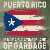 Puerto Rico Is Not A Floating Island Of Garbage Legacy Tie Dye Trucker Hat
