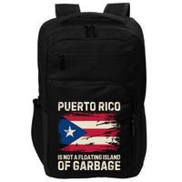 Puerto Rico Is Not A Floating Island Of Garbage Impact Tech Backpack