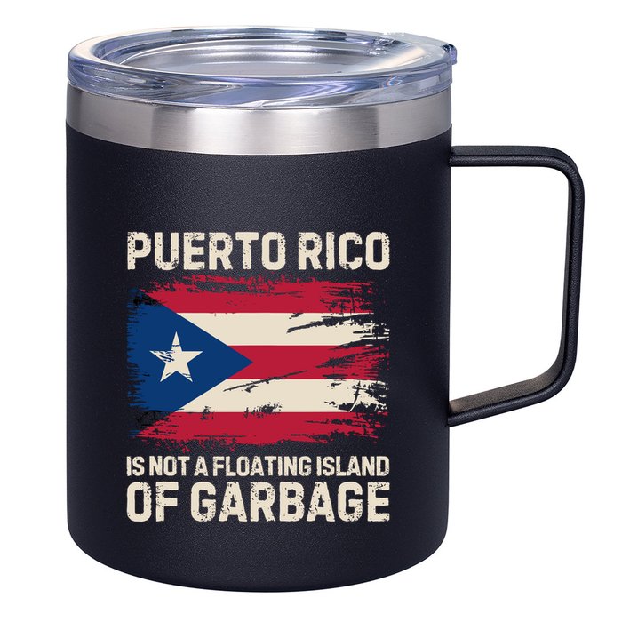 Puerto Rico Is Not A Floating Island Of Garbage 12oz Stainless Steel Coffee Mug