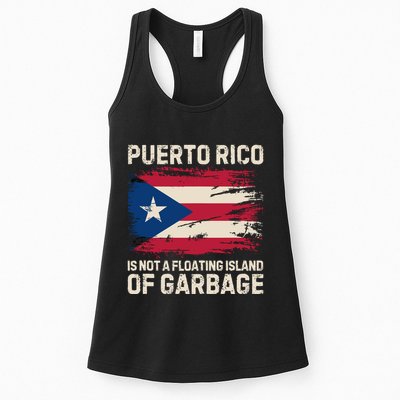 Puerto Rico Is Not A Floating Island Of Garbage Womens Tank Top