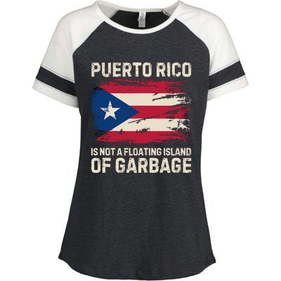 Puerto Rico Is Not A Floating Island Of Garbage Enza Ladies Jersey Colorblock Tee