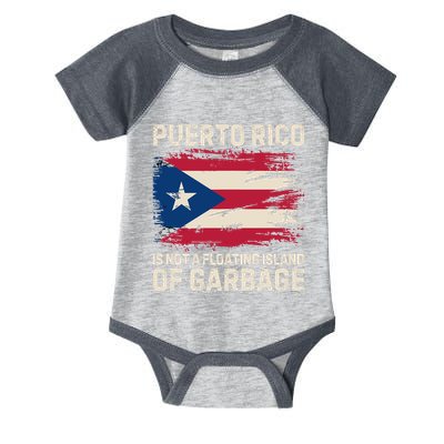 Puerto Rico Is Not A Floating Island Of Garbage Infant Baby Jersey Bodysuit