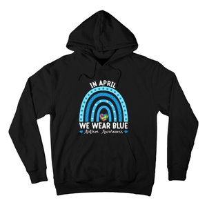 Puzzle Rainbow In April We Wear Blue Autism Awareness Month Hoodie