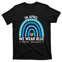 Puzzle Rainbow In April We Wear Blue Autism Awareness Month T-Shirt