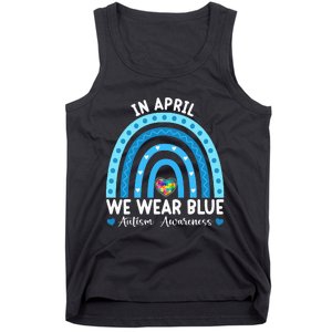 Puzzle Rainbow In April We Wear Blue Autism Awareness Month Tank Top