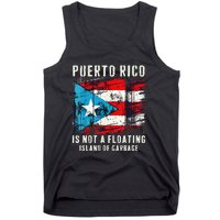 Puerto Rico Is Not A Floating Island Of Garbage Flag Tank Top