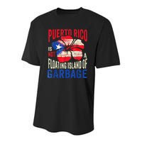 Puerto Rico Is Not A Floating Island Of Garbage Youth Performance Sprint T-Shirt