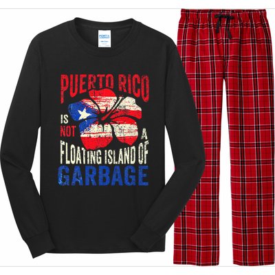 Puerto Rico Is Not A Floating Island Of Garbage Long Sleeve Pajama Set