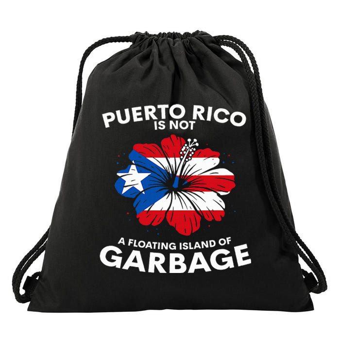 Puerto Rico Is Not A Floating Island Of Garbage Drawstring Bag