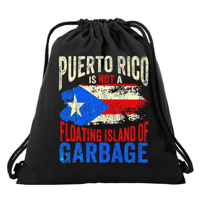 Puerto Rico Is Not A Floating Island Of Garbage Drawstring Bag