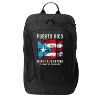 Puerto Rico Is Not A Floating Island Of Garbage Flag City Backpack