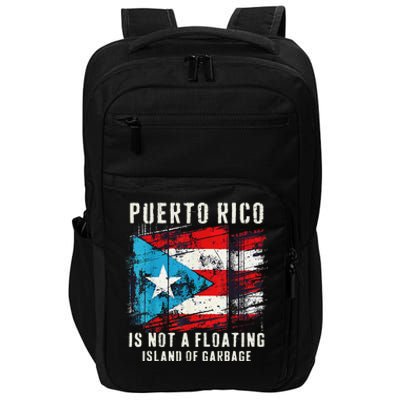 Puerto Rico Is Not A Floating Island Of Garbage Flag Impact Tech Backpack