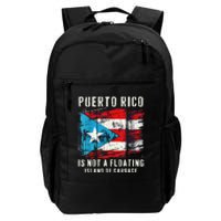 Puerto Rico Is Not A Floating Island Of Garbage Flag Daily Commute Backpack