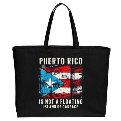 Puerto Rico Is Not A Floating Island Of Garbage Flag Cotton Canvas Jumbo Tote