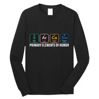 Primary Elements of Humor Long Sleeve Shirt