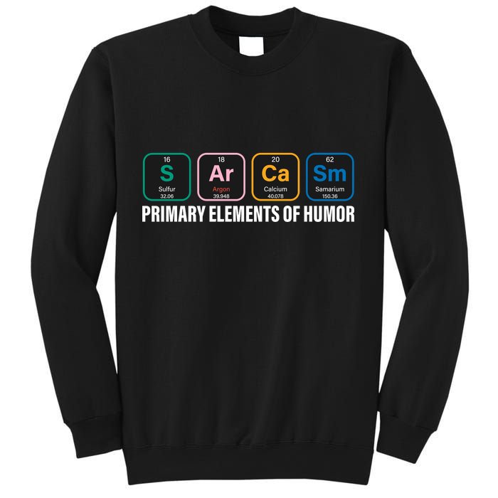 Primary Elements of Humor Sweatshirt