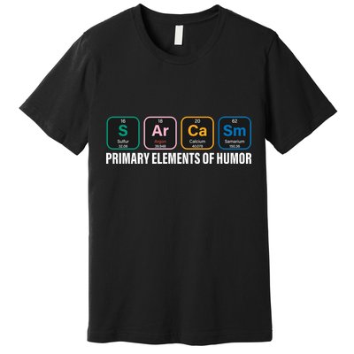 Primary Elements of Humor Premium T-Shirt