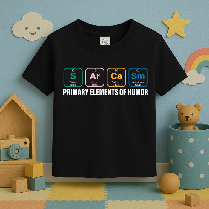 Primary Elements of Humor Toddler T-Shirt
